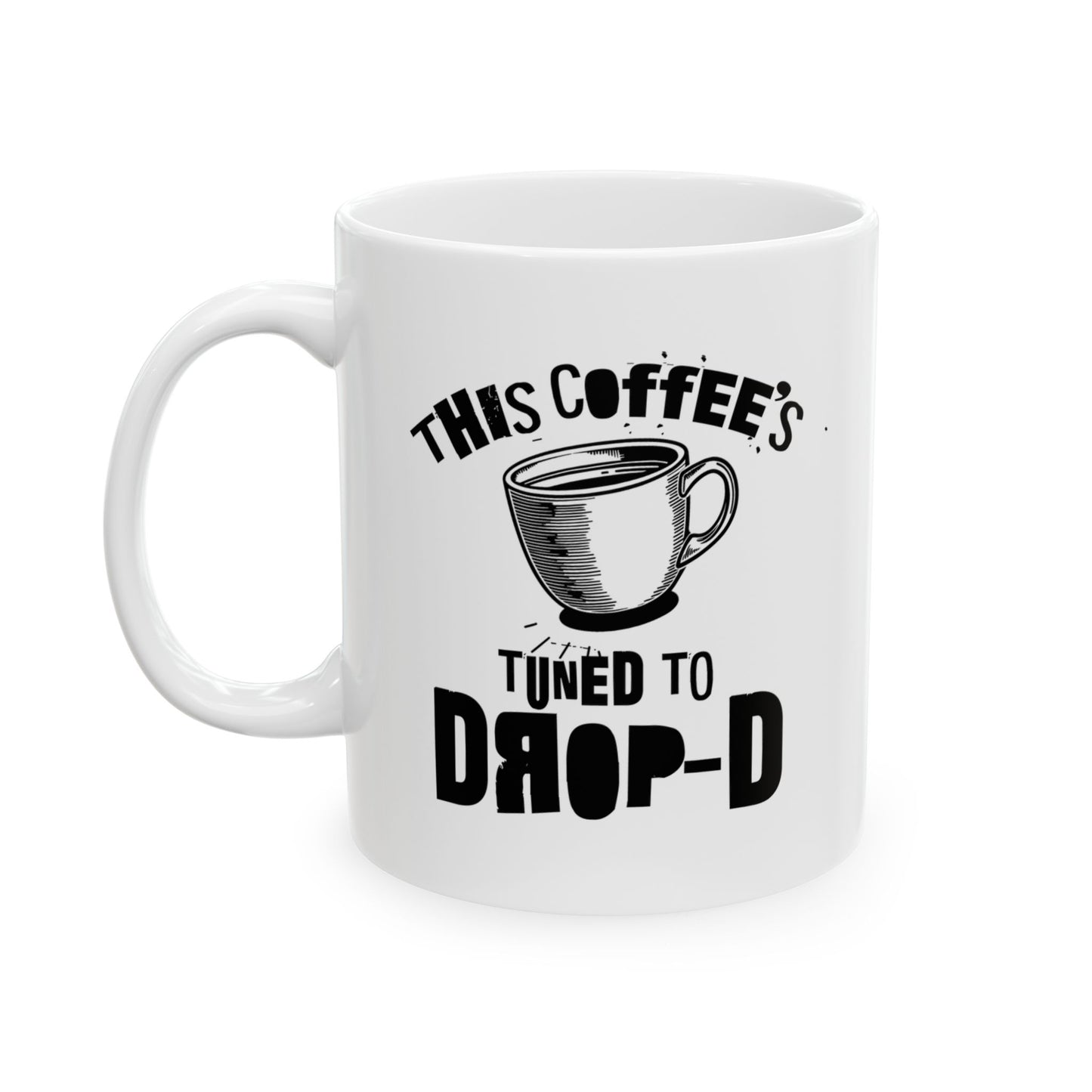 "Drop-D Brew Mug" -  For Coffee That Hits Hard. - Westhaven Road